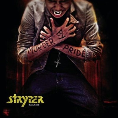 Stryper: "Murder By Pride" – 2009