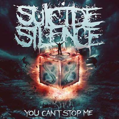 Suicide Silence: "You Can't Stop Me" – 2014