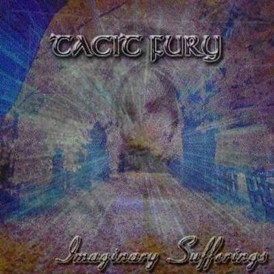 Tacit Fury: "Imaginary Suffering" – 2002
