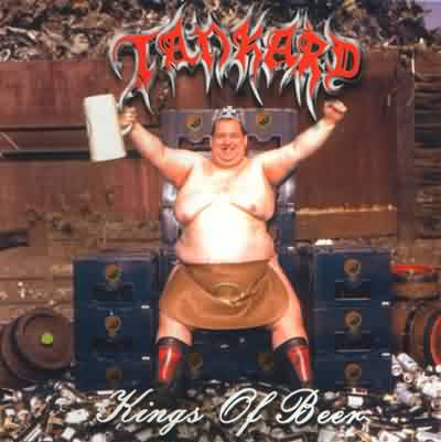 Tankard: "Kings Of Beer" – 2000