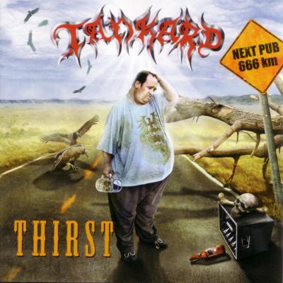 Tankard: "Thirst" – 2008