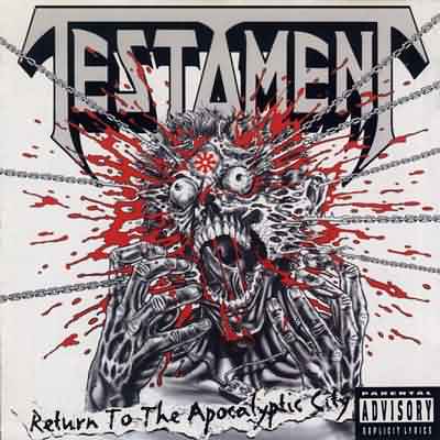 Testament: "Return To The Apocalyptic City" – 1993