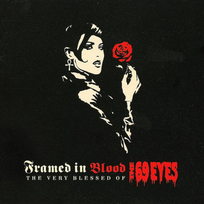 The 69 Eyes: "Framed In Blood – The Very Blessed Of The 69 Eyes" – 2003