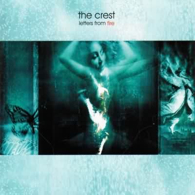 The Crest: "Letters From Fire" – 2002