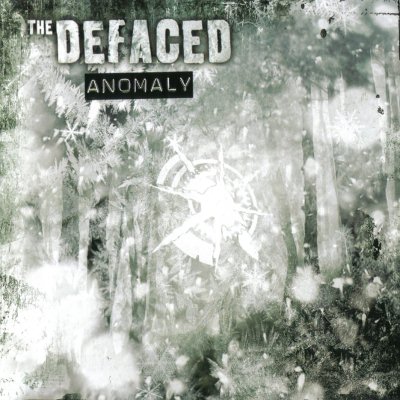 The Defaced: "Anomaly" – 2008