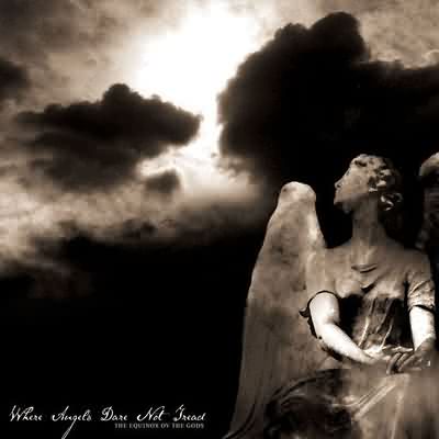 The Equinox Ov The Gods: "Where Angels Dare Not Tread" – 2002