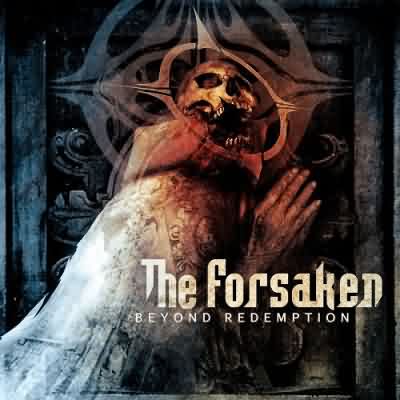 The Forsaken: "Beyond Redemption" – 2012