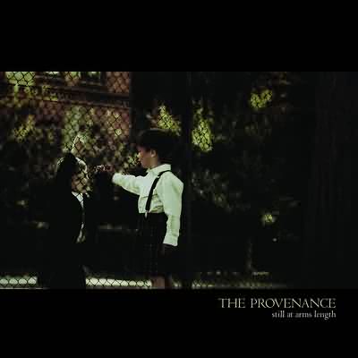The Provenance: "Still At Arms Length" – 2003
