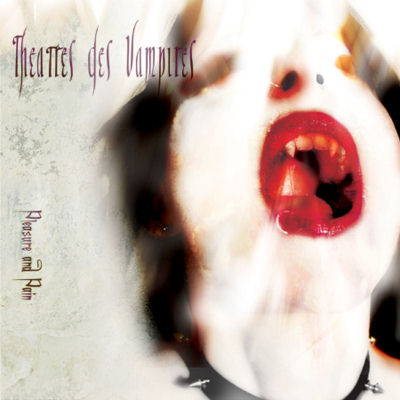 Theatres Des Vampires: "Pleasure And Pain" – 2005