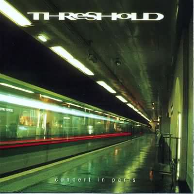 Threshold: "Concert In Paris" – 2002