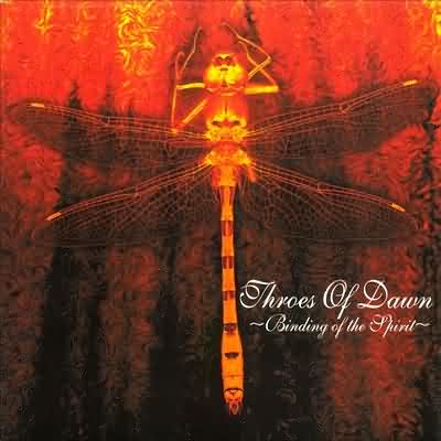 Throes Of Dawn: "Binding Of The Spirit" – 1999