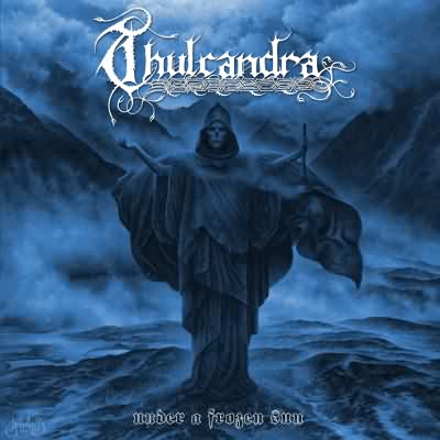 Thulcandra: "Under A Frozen Sun" – 2011