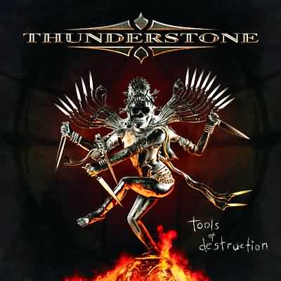 Thunderstone: "Tools Of Destruction" – 2005
