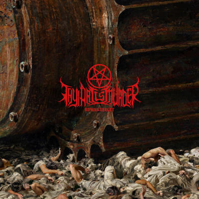 Thy Art Is Murder: "Human Target" – 2019