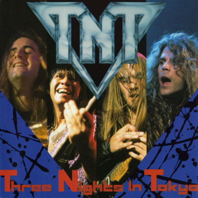 TNT: "Three Nights In Tokyo" – 1992