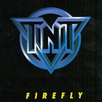 TNT: "Firefly" – 1997