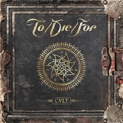 To/Die/For: "Cult" – 2015