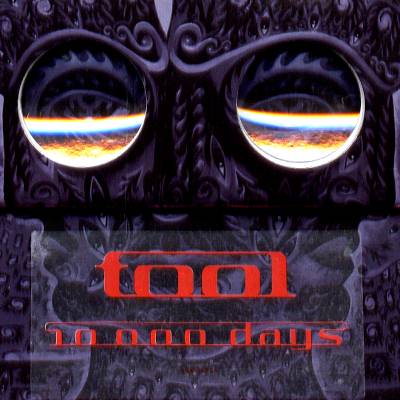 Tool: "10000 Days" – 2006