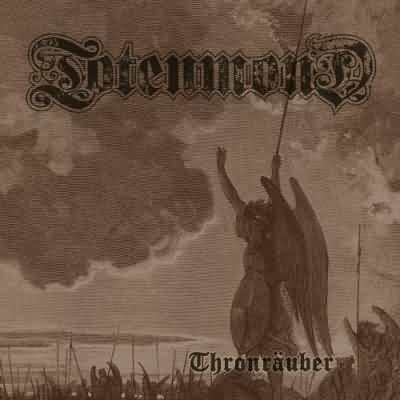 Totenmond: "Thronräuber" – 2008