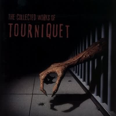 Tourniquet: "The Collected Works Of Tourniquet" – 1995