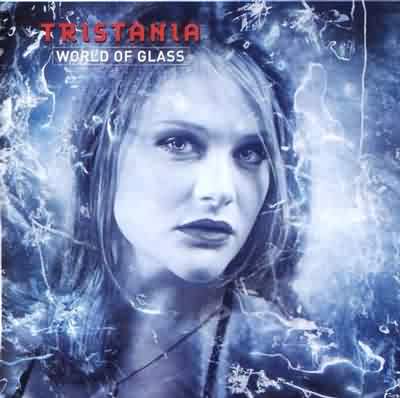 Tristania: "World Of Glass" – 2001