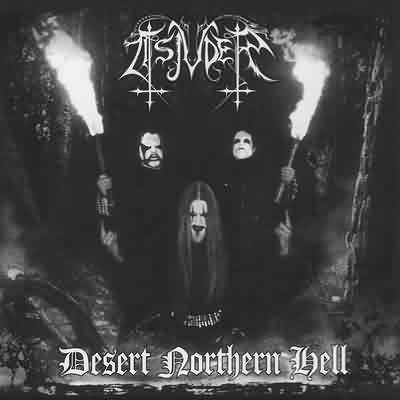 Tsjuder: "Desert Northern Hell" – 2004