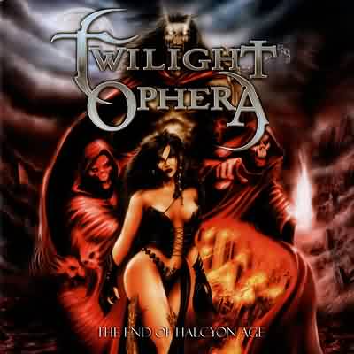 Twilight Ophera: "The End Of Halcyon Age" – 2003