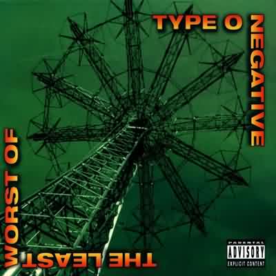 Type O Negative: "The Least Worst Of..." – 2000