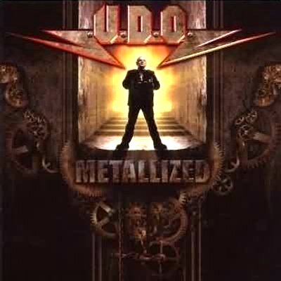 U.D.O.: "Metallized – 20 Years Of Metal" – 2007