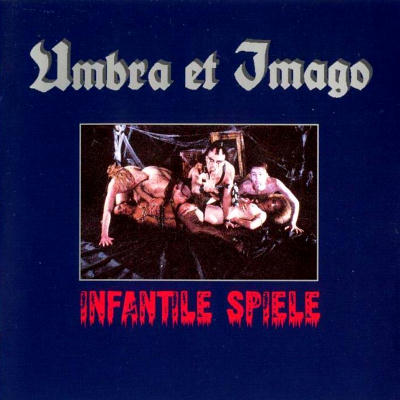 Umbra Et Imago: "Infantile Spiele" – 1993