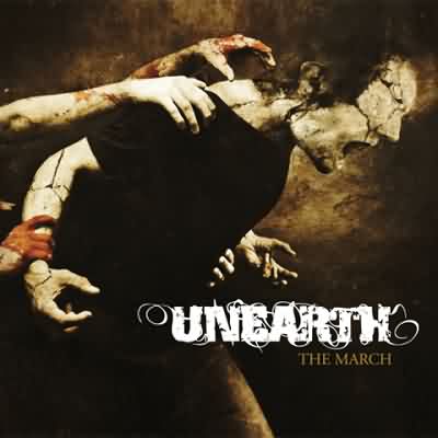 Unearth: "The March" – 2008