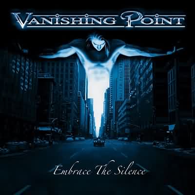Vanishing Point: "Embrace The Silence" – 2005