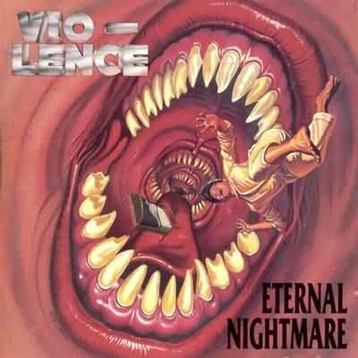 Violence: "Eternal Nightmare" – 1988