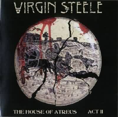 Virgin Steele: "The House Of Atreus Act 2" – 2000