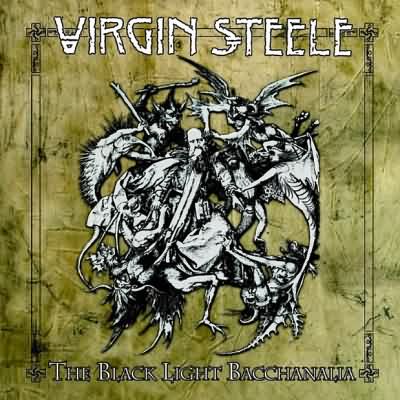 Virgin Steele: "The Black Light Bacchanalia" – 2010