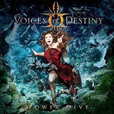 Voices Of Destiny: "Power Dive" – 2012