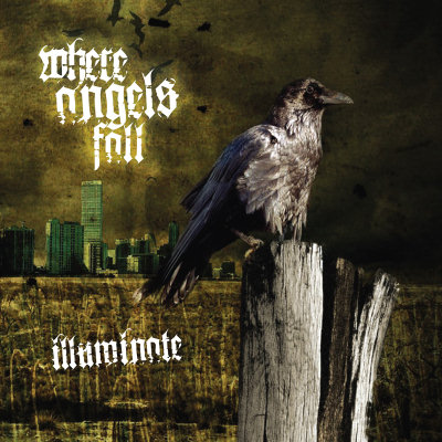 Where Angels Fall: "Illuminate" – 2006