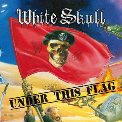 White Skull: "Under This Flag" – 2012
