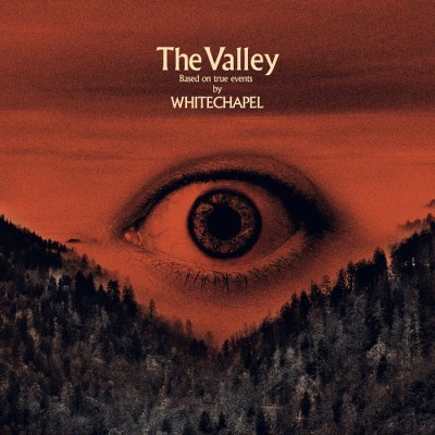 Whitechapel: "The Valley" – 2019