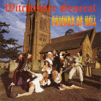 Witchfinder General: "Friends Of Hell" – 1983