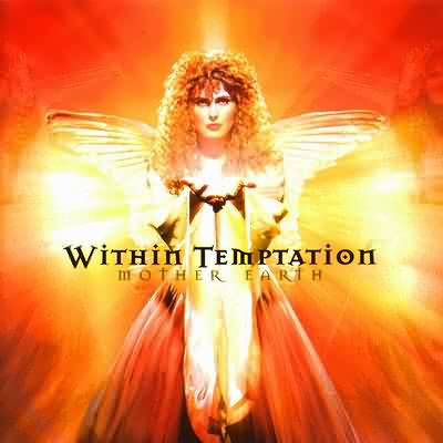 Within Temptation: "Mother Earth" – 2000