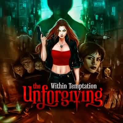 Within Temptation: "The Unforgiving" – 2011