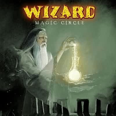 Wizard: "Magic Circle" – 2005