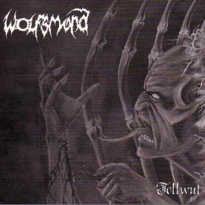 Wolfsmond: "Tollwut" – 2005