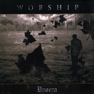 Worship: "Dooom" – 2007